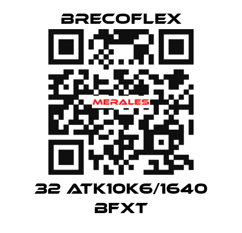 32 ATK10K6/1640 BFXT Brecoflex
