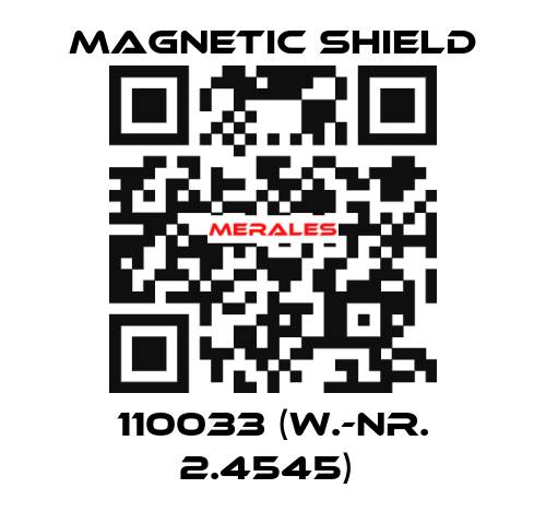 110033 (W.-Nr. 2.4545)  Magnetic Shield