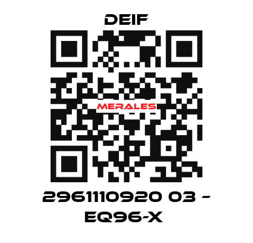 2961110920 03 – EQ96-X  Deif