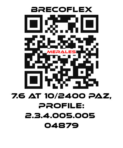 7.6 AT 10/2400 PAZ, PROFILE: 2.3.4.005.005  04879 Brecoflex