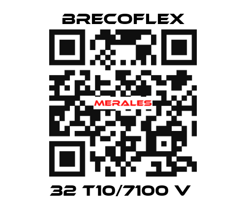 32 T10/7100 V  Brecoflex