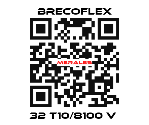 32 T10/8100 V  Brecoflex