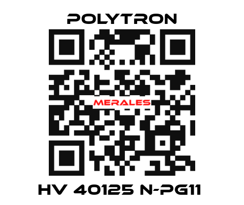 HV 40125 N-PG11  Polytron