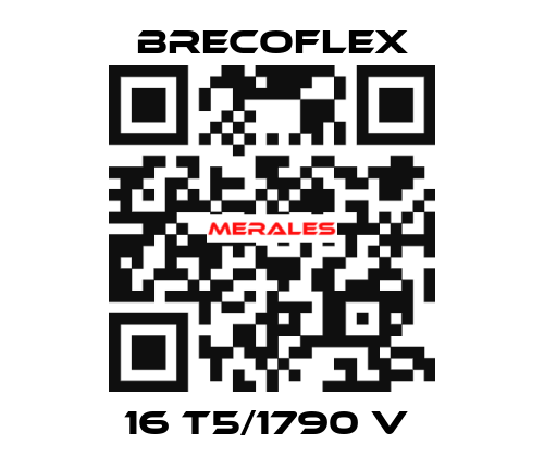 16 T5/1790 V  Brecoflex