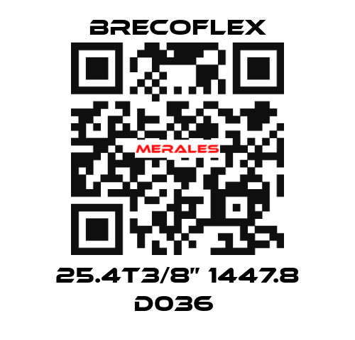 25.4t3/8’’ 1447.8 D036  Brecoflex