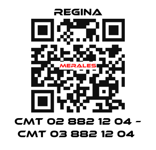 CMT 02 882 12 04 – CMT 03 882 12 04  Regina