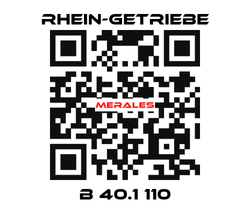 B 40.1 110 Rhein-Getriebe