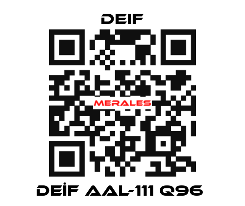 DEİF AAL-111 Q96  Deif