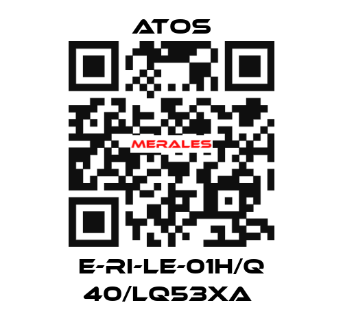 E-RI-LE-01H/Q 40/LQ53XA  Atos