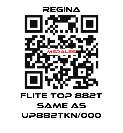 FLITE TOP 882T same as UP882TKN/000 Regina