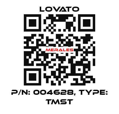P/N: 004628, Type: TMST Lovato