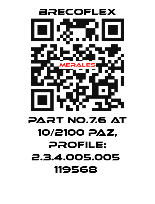 PART NO.7.6 AT 10/2100 PAZ, PROFILE: 2.3.4.005.005  119568  Brecoflex