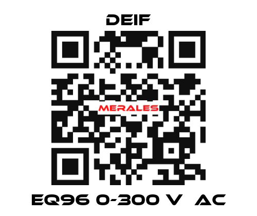 EQ96 0-300 V  AC Deif