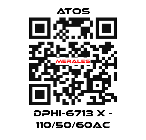DPHI-6713 X - 110/50/60AC Atos