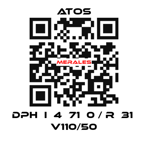DPH  I  4  71  0 / R  31  V110/50 Atos