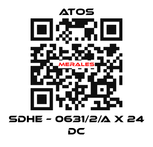 SDHE – 0631/2/A X 24 DC Atos