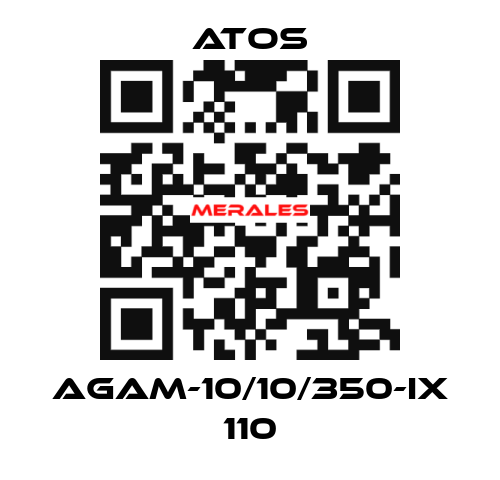 AGAM-10/10/350-IX 110 Atos