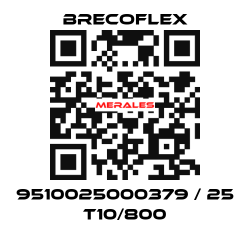 9510025000379 / 25 T10/800 Brecoflex