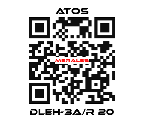 DLEH-3A/R 20 Atos