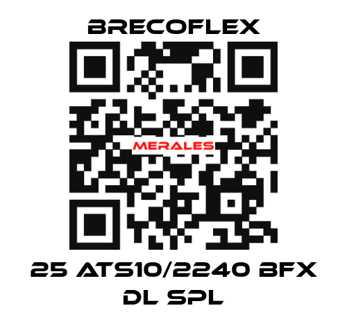 25 ATS10/2240 BFX DL SPL Brecoflex