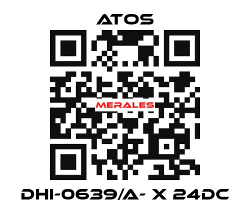 DHI-0639/A- X 24DC Atos