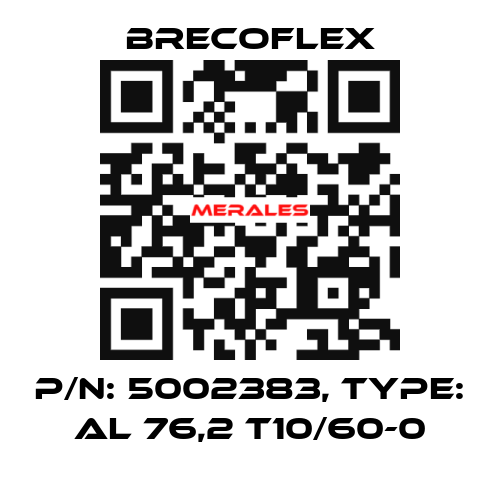 P/N: 5002383, Type: AL 76,2 T10/60-0 Brecoflex