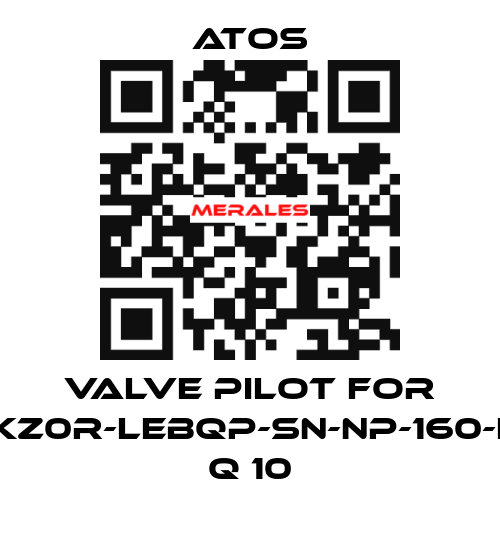 valve pilot for DLKZ0R-LEBQP-SN-NP-160-L81 Q 10 Atos