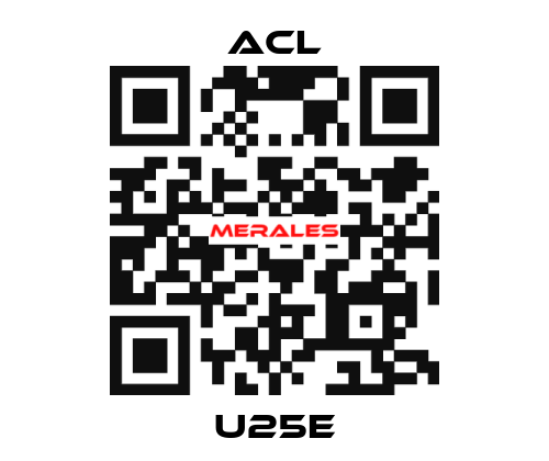 U25E ACL