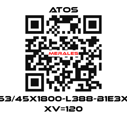 CK-63/45X1800-L388-B1E3X1Z3 XV=120 Atos