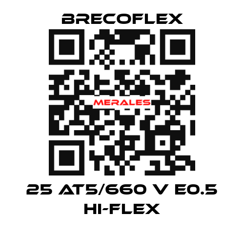 25 AT5/660 V E0.5 Hi-Flex Brecoflex
