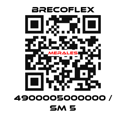 4900005000000 / SM 5 Brecoflex