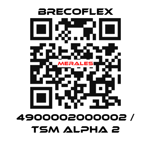 4900002000002 / TSM alpha 2 Brecoflex