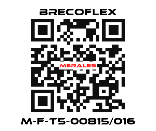 M-F-T5-00815/016 Brecoflex