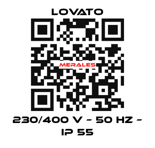 230/400 V – 50 HZ – IP 55 Lovato