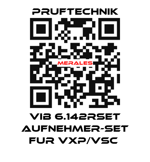 VIB 6.142RSET AUFNEHMER-SET FUR VXP/VSC  Pruftechnik