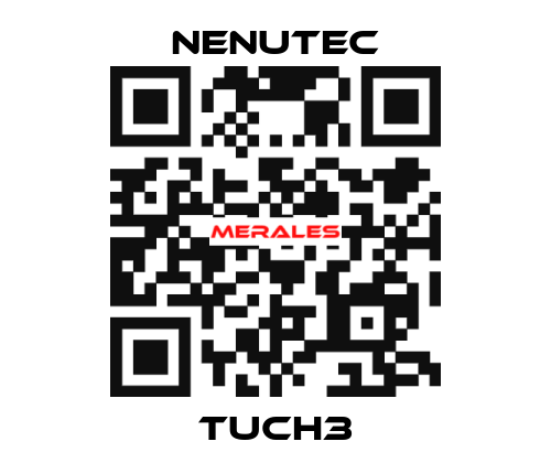 TUCH3 NENUTEC