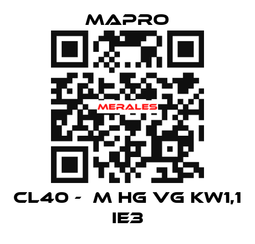 CL40 -  M HG VG kW1,1 IE3 Mapro