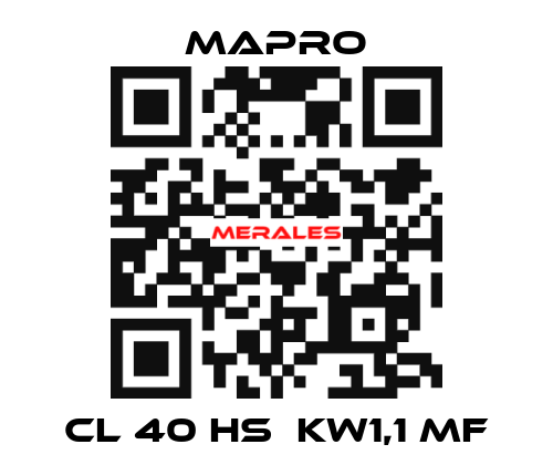 CL 40 HS  kW1,1 MF Mapro