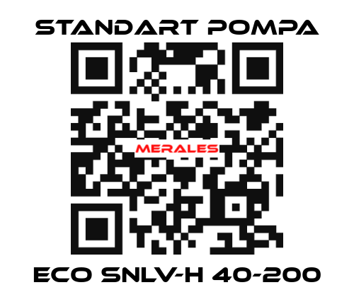 ECO SNLV-H 40-200 STANDART POMPA