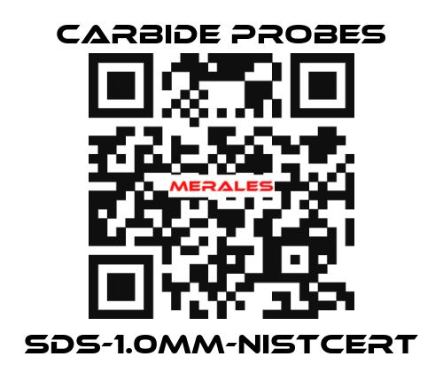 SDS-1.0MM-NISTCERT Carbide Probes