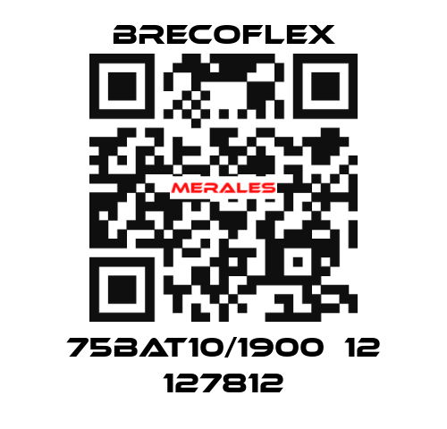 75BAT10/1900  12 127812 Brecoflex