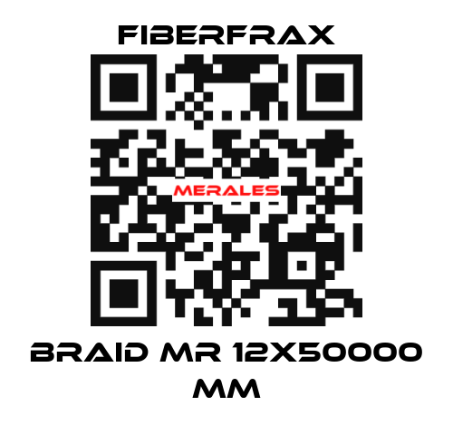 Braid MR 12x50000 mm Fiberfrax