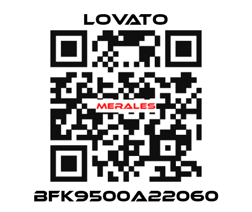 BFK9500A22060 Lovato