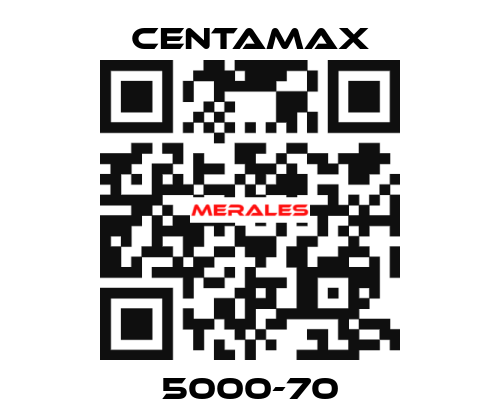 5000-70 CENTAMAX