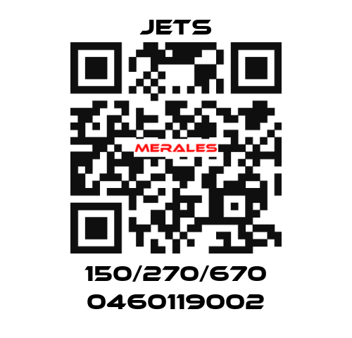150/270/670 0460119002 JETS