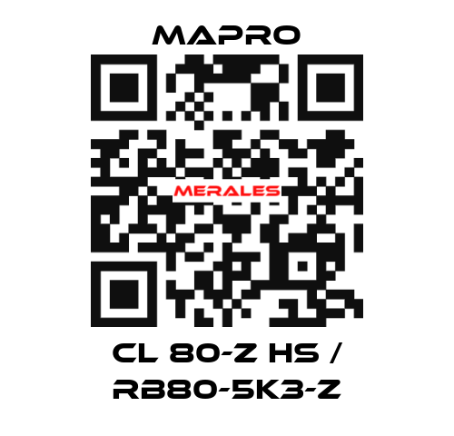 CL 80-Z HS / RB80-5K3-Z Mapro