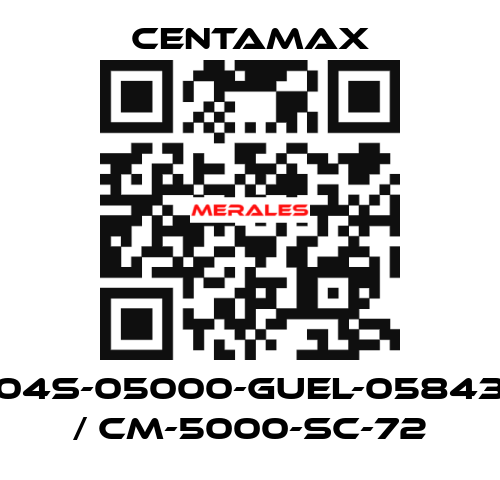 004S-05000-GUEL-058430   / CM-5000-SC-72 CENTAMAX
