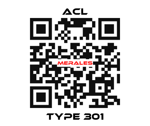 Type 301 ACL