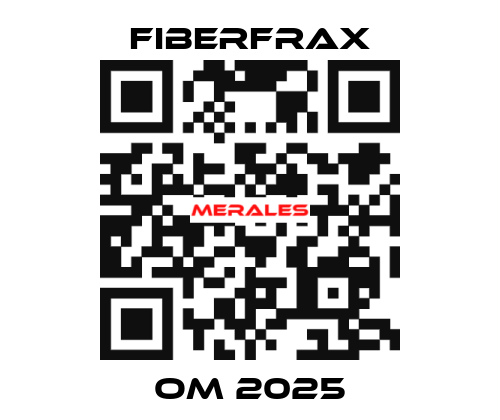 OM 2025 Fiberfrax