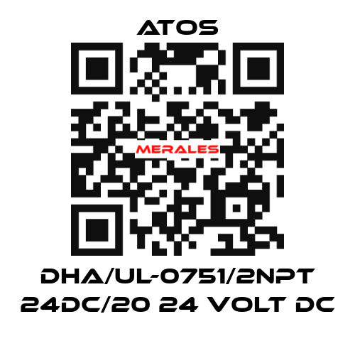 DHA/UL-0751/2NPT 24DC/20 24 VOLT DC Atos